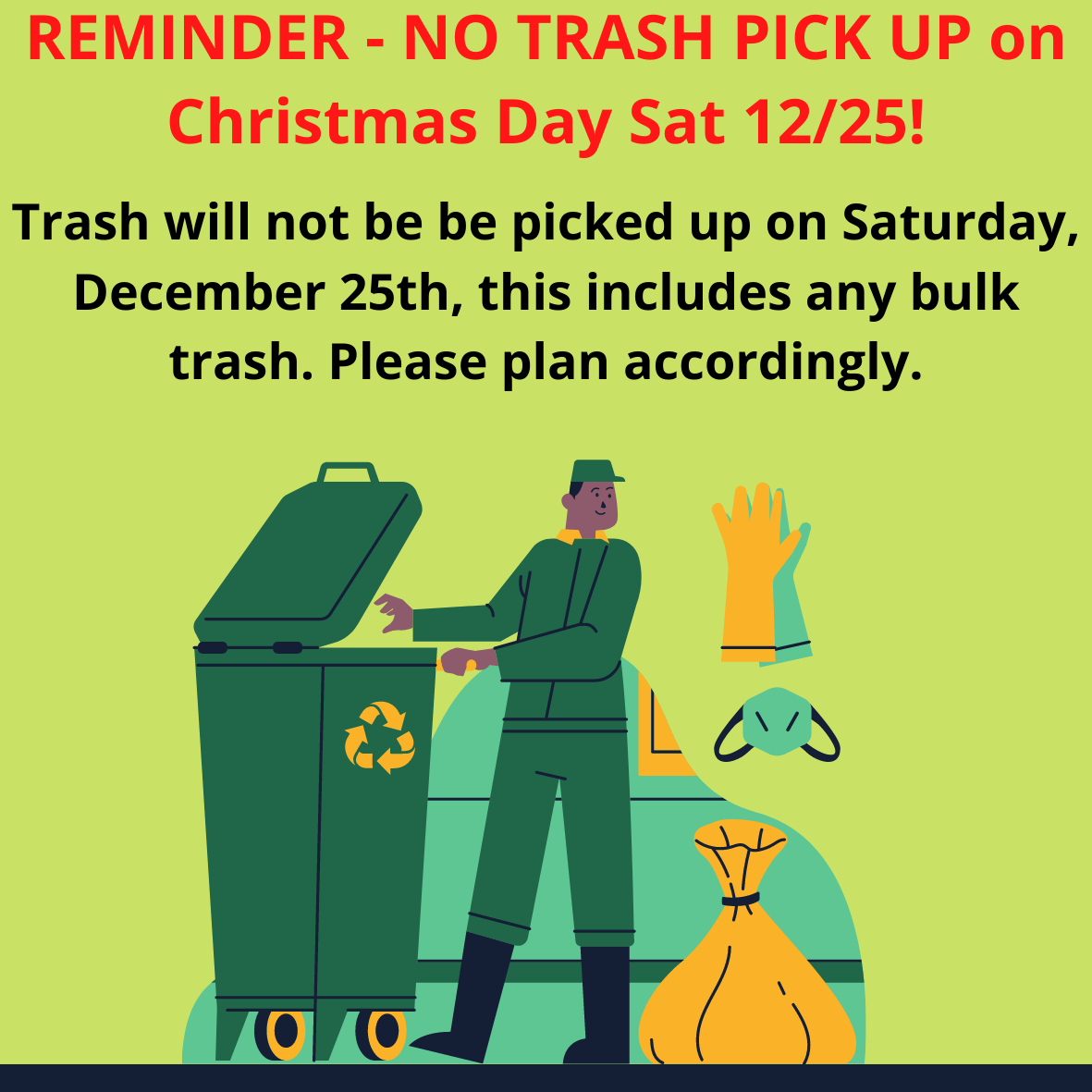 REMINDER NO TRASH PICK UP SAT DEC 25th Grand Isles Master 